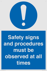 MV12114: Safety signs and procedures must be observed at all times