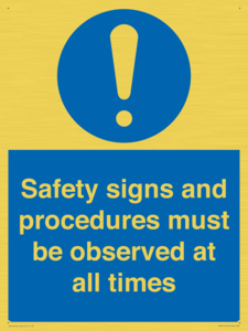 MV12114: Safety signs and procedures must be observed at all times