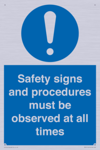 MV12114: Safety signs and procedures must be observed at all times
