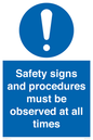 MV12114: Safety signs and procedures must be observed at all times