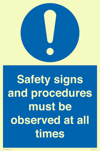 MV12114: Safety signs and procedures must be observed at all times