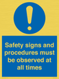 MV12114: Safety signs and procedures must be observed at all times
