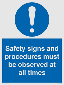 MV12114: Safety signs and procedures must be observed at all times