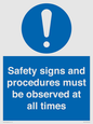 MV12114: Safety signs and procedures must be observed at all times