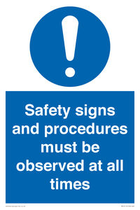 MV12114: Safety signs and procedures must be observed at all times
