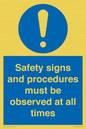 MV12114: Safety signs and procedures must be observed at all times