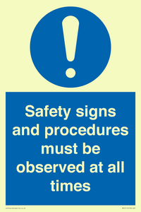 MV12114: Safety signs and procedures must be observed at all times