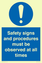 MV12114: Safety signs and procedures must be observed at all times