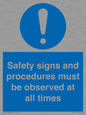 MV12114: Safety signs and procedures must be observed at all times
