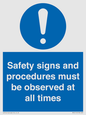 MV12114: Safety signs and procedures must be observed at all times