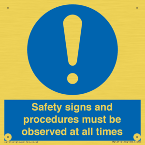 MV12114: Safety signs and procedures must be observed at all times
