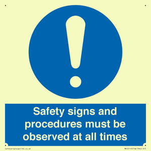 MV12114: Safety signs and procedures must be observed at all times