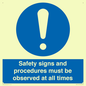 MV12114: Safety signs and procedures must be observed at all times