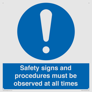 MV12114: Safety signs and procedures must be observed at all times