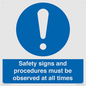 MV12114: Safety signs and procedures must be observed at all times