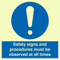 MV12114: Safety signs and procedures must be observed at all times