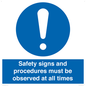 MV12114: Safety signs and procedures must be observed at all times