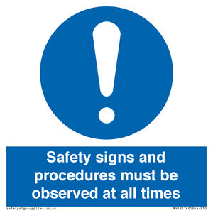 MV12114: Safety signs and procedures must be observed at all times