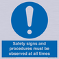MV12114: Safety signs and procedures must be observed at all times
