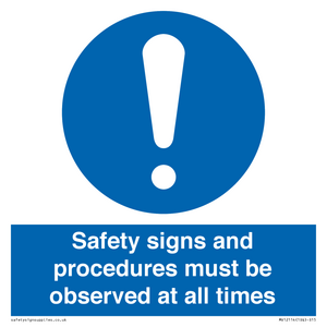 MV12114: Safety signs and procedures must be observed at all times