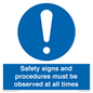 MV12114: Safety signs and procedures must be observed at all times