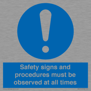 MV12114: Safety signs and procedures must be observed at all times