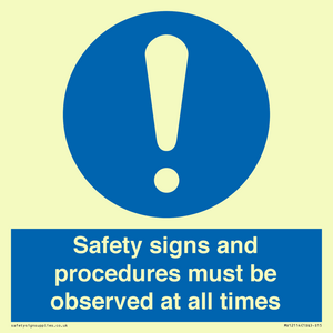 MV12114: Safety signs and procedures must be observed at all times