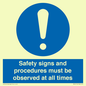 MV12114: Safety signs and procedures must be observed at all times