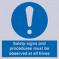 MV12114: Safety signs and procedures must be observed at all times