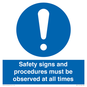 MV12114: Safety signs and procedures must be observed at all times