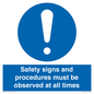 MV12114: Safety signs and procedures must be observed at all times