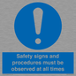 MV12114: Safety signs and procedures must be observed at all times