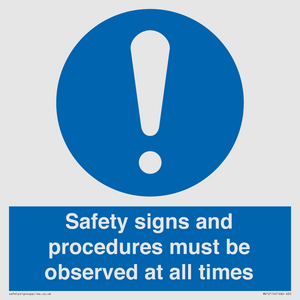 MV12114: Safety signs and procedures must be observed at all times