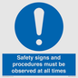 MV12114: Safety signs and procedures must be observed at all times