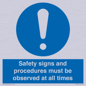 MV12114: Safety signs and procedures must be observed at all times