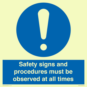 MV12114: Safety signs and procedures must be observed at all times
