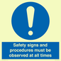 MV12114: Safety signs and procedures must be observed at all times