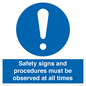 MV12114: Safety signs and procedures must be observed at all times