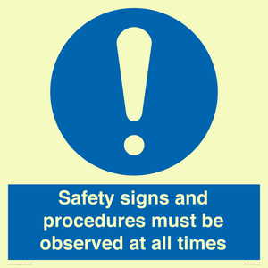 MV12114: Safety signs and procedures must be observed at all times