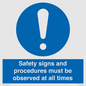 MV12114: Safety signs and procedures must be observed at all times