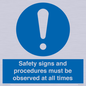 MV12114: Safety signs and procedures must be observed at all times