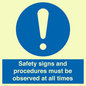 MV12114: Safety signs and procedures must be observed at all times