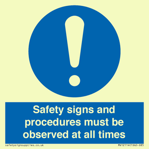 MV12114: Safety signs and procedures must be observed at all times