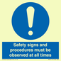 MV12114: Safety signs and procedures must be observed at all times