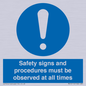 MV12114: Safety signs and procedures must be observed at all times