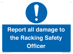 MV12241: Report all damage to the Racking Safety Officer