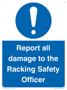 MV12241: Report all damage to the Racking Safety Officer