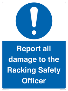 MV12241: Report all damage to the Racking Safety Officer