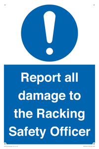 MV12241: Report all damage to the Racking Safety Officer