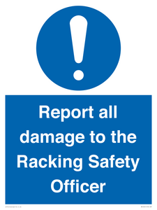MV12241: Report all damage to the Racking Safety Officer